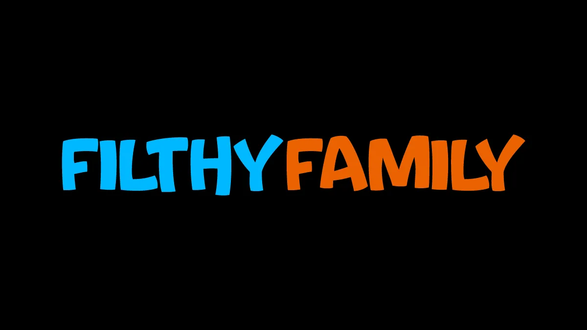 Filthy Family